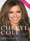 Cheryl Cole (eBook): Her Story - The Unauthorized Biography